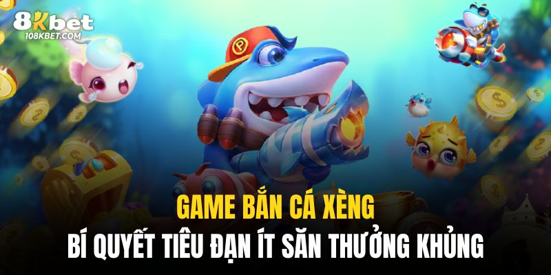 game bắn cá xèng